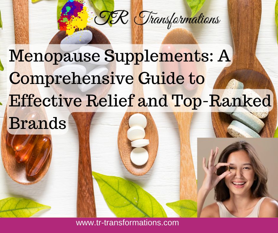 The Best Menopause Supplements