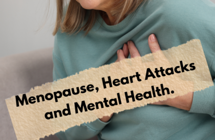 Menopause and your mental health Menopause Specialist and Emotional wellbeing Cambridgeshire, United Kingdom